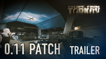 Escape from Tarkov Escape from Tarkov Beta - 0.11 Patch trailer