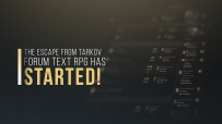 The Escape from Tarkov-based forum text RPG has started!